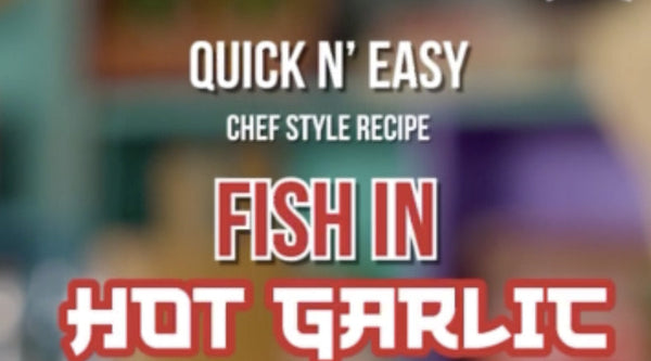 FISH HOT GARLIC